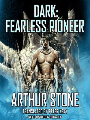cover image of Dark: Fearless Pioneer